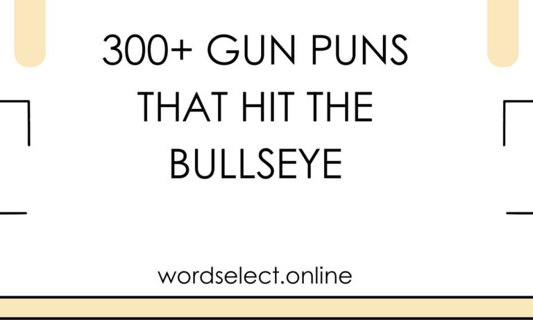 300+ Gun Puns That Hit the Bullseye